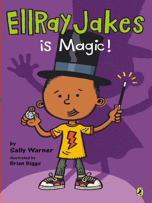 Title details for EllRay Jakes Is Magic by Sally Warner - Available